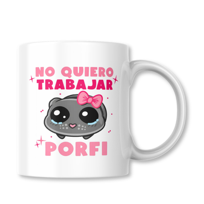 No Quiero Trabajar Porfi Meme Gato Taza 325ml