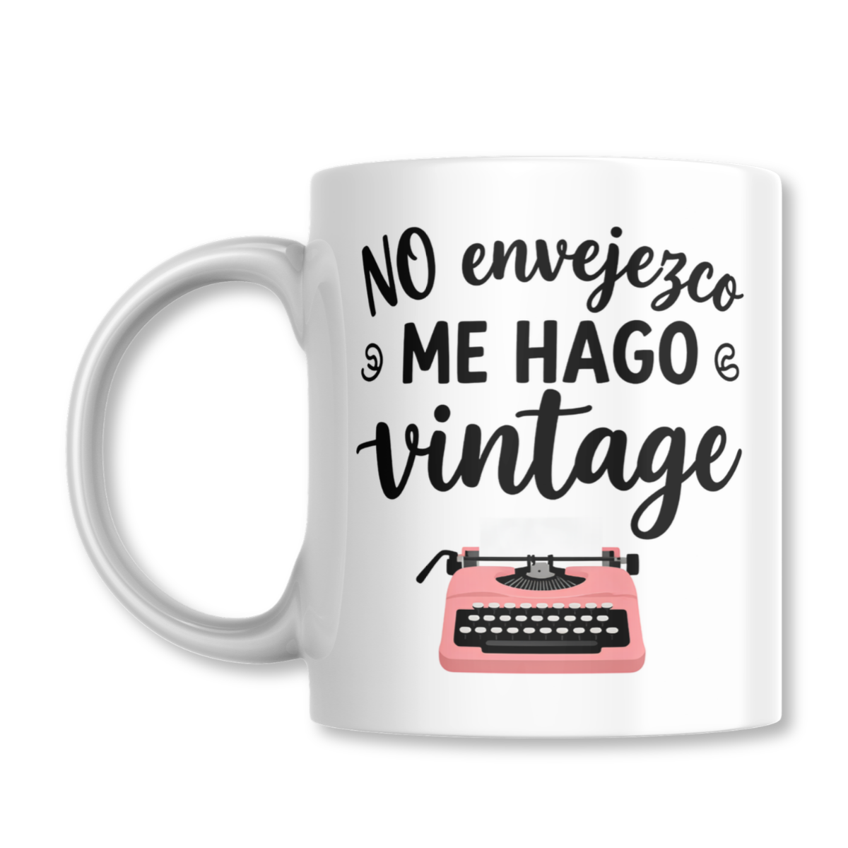 No Envejezco Me Hago Vintage Taza 325ml