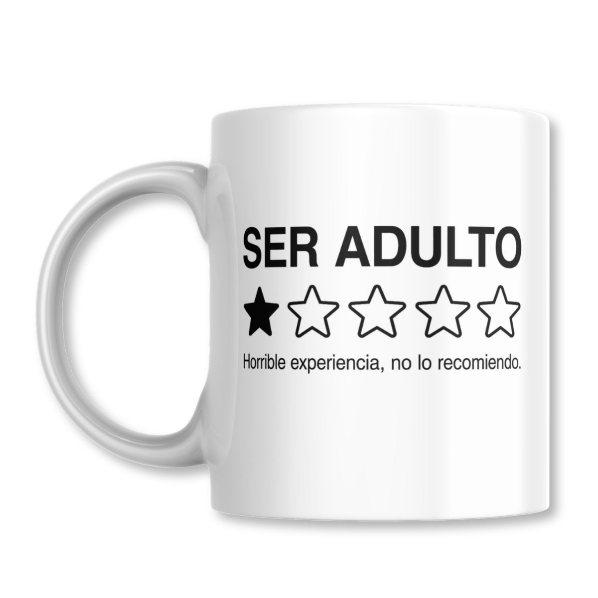 Ser Adulto Horrible Experiencia Taza 325ml