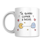 Te Quiero Comer a Besos Taza 325ml