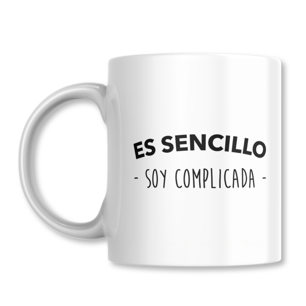 Es Sencillo Soy Complicada Taza 325ml