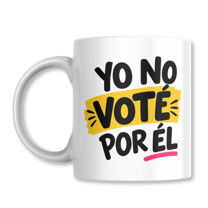 Yo No Vote Por El Frase Chile Taza 325ml