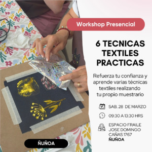 6 Técnicas Prácticas Textiles – Sáb. 28 Marzo anukis.cl